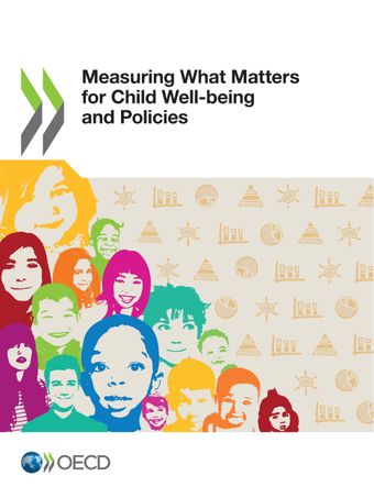 OECD: measuring what matters for child well-being and policies