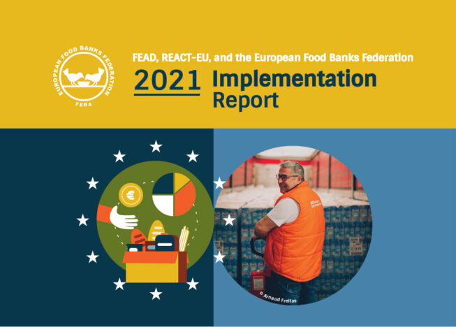FEBA releases its new publication “FEAD, REACT-EU, and the European Food Banks Federation – 2021 Implementation Report”