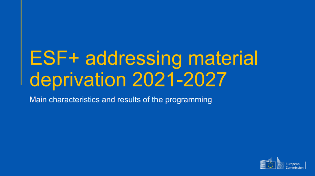 The ESF+ Community of Practice on Material Support event “FEAD becoming a part of ESF+: new developments, opportunities and challenges”